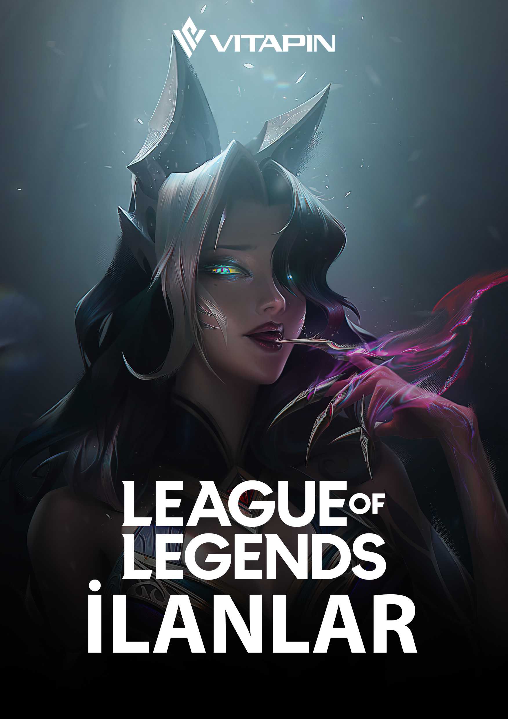 Leauge Of Legends LOL İlanlar